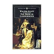 The Bride of Lammermoor,9780140436563 The Bride of Lammermoor,9780140436563