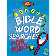 Bible Word Searches for Kids,9781577486565 Bible Word Searches for Kids,9781577486565