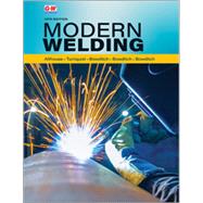 Modern Welding 13th ed, with 2 yr Access Code,9781685846565 Modern Welding 13th ed, with 2 yr Access Code,9781685846565