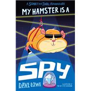 My Hamster Is a Spy,9781848126572 My Hamster Is a Spy,9781848126572