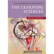 The Cambridge Handbook of the Learning Sciences,9781107626577 The Cambridge Handbook of the Learning Sciences,9781107626577