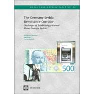 The Germany-serbia Remittance Corridor,9780821366585 The Germany-serbia Remittance Corridor,9780821366585