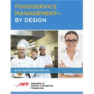Foodservice Management - By Design,9780692046586 Foodservice Management - By Design,9780692046586