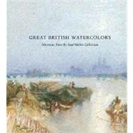Great British Watercolors : From the Paul Mellon Collection at the Yale Center for British Art,9780300116588 Great British Watercolors : From the Paul Mellon Collection at the Yale Center for British Art,9780300116588