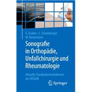 Sonografie in Orthopädie, Unfallchirurgie Und Rheumatologie,9783662576588 Sonografie in Orthopädie, Unfallchirurgie Und Rheumatologie,9783662576588
