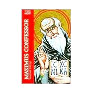 Maximus Confessor: Selected Writings,9780809126590 Maximus Confessor: Selected Writings,9780809126590