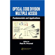 Optical Code Division Multiple Access,9781420026610 Optical Code Division Multiple Access,9781420026610