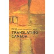 Translating Canada,9780776606613 Translating Canada,9780776606613