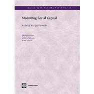Measuring Social Capital An Integrated Questionnaire,9780821356616 Measuring Social Capital An Integrated Questionnaire,9780821356616