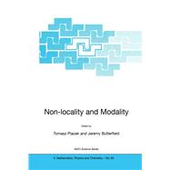 Non-Locality and Modality,9781402006623 Non-Locality and Modality,9781402006623