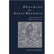 Dreaming the Great Brahmin,9780195346633 Dreaming the Great Brahmin,9780195346633