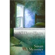 In All Deep Places,9780736916653 In All Deep Places,9780736916653