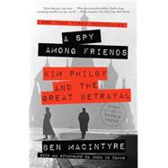 A Spy Among Friends,9780804136655 A Spy Among Friends,9780804136655
