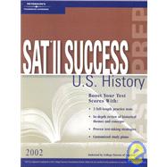 Peterson's Sat II Success 2002: U.S. History,9780768906660 Peterson's Sat II Success 2002: U.S. History,9780768906660