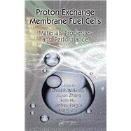 Proton Exchange Membrane Fuel Cells,9781439806661 Proton Exchange Membrane Fuel Cells,9781439806661