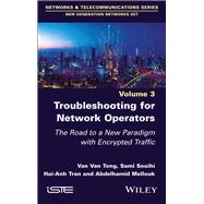 Troubleshooting for Network Operators,9781394236664 Troubleshooting for Network Operators,9781394236664