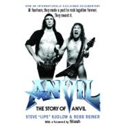Anvil! The Story of Anvil,9781439176665 Anvil! The Story of Anvil,9781439176665
