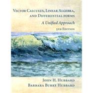 VECTOR CALCULUS, LINEAR ALGEBRA & DIFFERENTIAL FORMS,9780971576681 VECTOR CALCULUS, LINEAR ALGEBRA & DIFFERENTIAL FORMS,9780971576681