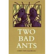 Two Bad Ants,9780395486689 Two Bad Ants,9780395486689