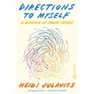 Directions to Myself,9780525496694 Directions to Myself,9780525496694