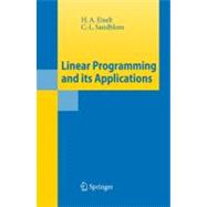 Linear Programming and Its Applications,9783540736707 Linear Programming and Its Applications,9783540736707