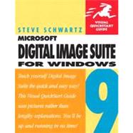 Microsoft Digital Image Suite 9 for Windows: Visual QuickStart Guide,9780321246721 Microsoft Digital Image Suite 9 for Windows: Visual QuickStart Guide,9780321246721