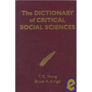 The Dictionary of Critical Social Sciences,9780813366722 The Dictionary of Critical Social Sciences,9780813366722