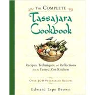 The Complete Tassajara Cookbook,9781590306727 The Complete Tassajara Cookbook,9781590306727