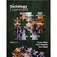 A Sociology Experiment,9798987326732 A Sociology Experiment,9798987326732