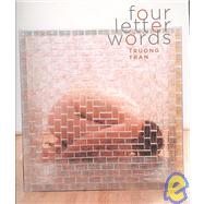 Four Letter Words,9780978766733 Four Letter Words,9780978766733