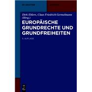 Europäische Grundrechte und Grundfreiheiten,9783110716740 Europäische Grundrechte und Grundfreiheiten,9783110716740
