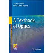 A Textbook of Optics,9783031556753 A Textbook of Optics,9783031556753