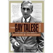 The Gay Talese Reader Portraits and Encounters,9780802776754 The Gay Talese Reader Portraits and Encounters,9780802776754