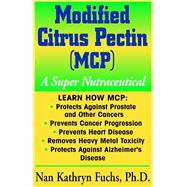 Modified Citrus Pectin Mcp,9781681626772 Modified Citrus Pectin Mcp,9781681626772