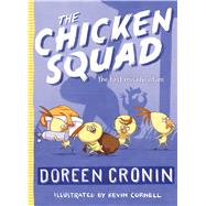 The Chicken Squad The First Misadventure,9781442496774 The Chicken Squad The First Misadventure,9781442496774