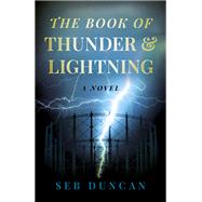 The Book of Thunder and Lightning,9781803416779 The Book of Thunder and Lightning,9781803416779