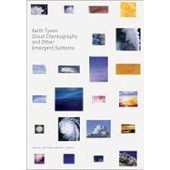 Keith Tyson: Cloud Choreography and Other Emergent Systems,9783865606785 Keith Tyson: Cloud Choreography and Other Emergent Systems,9783865606785