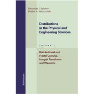 Distributions in the Physical and Engineering Sciences,9781461286790 Distributions in the Physical and Engineering Sciences,9781461286790