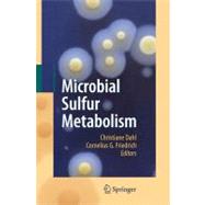 Microbial Sulfur Metabolism,9783540726791 Microbial Sulfur Metabolism,9783540726791