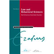 Law and Behavioral Sciences Why We Need Less Purity Rather Than More,9789462366794 Law and Behavioral Sciences Why We Need Less Purity Rather Than More,9789462366794