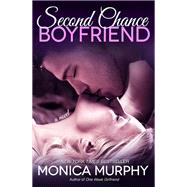 Second Chance Boyfriend A Novel,9780804176798 Second Chance Boyfriend A Novel,9780804176798
