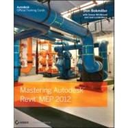 Mastering Autodesk Revit MEP 2012,9781118066812 Mastering Autodesk Revit MEP 2012,9781118066812