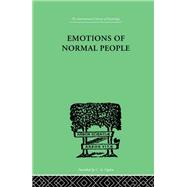 Emotions Of Normal People,9781136336812 Emotions Of Normal People,9781136336812