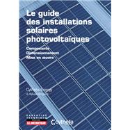 Le guide des installations solaires photovoltaïques,9782281146813 Le guide des installations solaires photovoltaïques,9782281146813