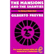 The Mansions and the Shanties,9780520056817 The Mansions and the Shanties,9780520056817