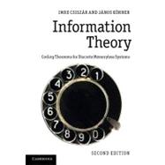 Information Theory: Coding Theorems for Discrete Memoryless Systems,9780521196819 Information Theory: Coding Theorems for Discrete Memoryless Systems,9780521196819