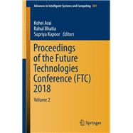 Proceedings of the Future Technologies Conference Ftc 2018,9783030026820 Proceedings of the Future Technologies Conference Ftc 2018,9783030026820