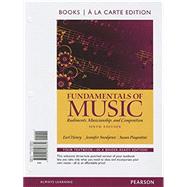 Fundamentals of Music, Books a la Carte Edition,9780205796830 Fundamentals of Music, Books a la Carte Edition,9780205796830