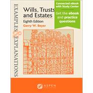 Examples & Explanations for Wills, Trusts, and Estates,9781543846836 Examples & Explanations for Wills, Trusts, and Estates,9781543846836