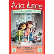 Ada Lace and the Impossible Mission,9781534416840 Ada Lace and the Impossible Mission,9781534416840